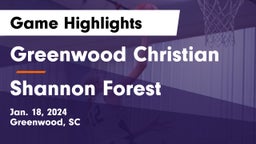 Greenwood Christian  vs Shannon Forest Game Highlights - Jan. 18, 2024