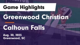 Greenwood Christian  vs Calhoun Falls Game Highlights - Aug. 30, 2023