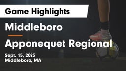 Middleboro  vs Apponequet Regional  Game Highlights - Sept. 15, 2023