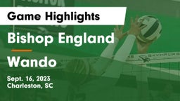 Bishop England  vs Wando  Game Highlights - Sept. 16, 2023