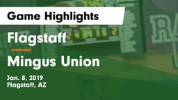 Flagstaff  vs Mingus Union  Game Highlights - Jan. 8, 2019