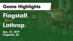 Flagstaff  vs Lathrop  Game Highlights - Dec. 27, 2019