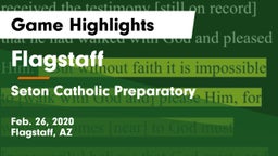 Flagstaff  vs Seton Catholic Preparatory Game Highlights - Feb. 26, 2020
