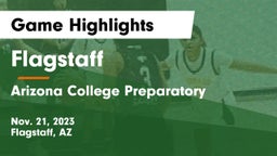 Flagstaff  vs Arizona College Preparatory  Game Highlights - Nov. 21, 2023