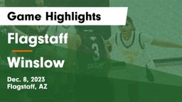 Flagstaff  vs Winslow Game Highlights - Dec. 8, 2023