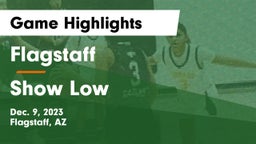 Flagstaff  vs Show Low  Game Highlights - Dec. 9, 2023