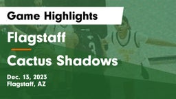 Flagstaff  vs Cactus Shadows  Game Highlights - Dec. 13, 2023