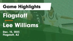 Flagstaff  vs Lee Williams  Game Highlights - Dec. 15, 2023