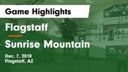 Flagstaff  vs Sunrise Mountain  Game Highlights - Dec. 7, 2018