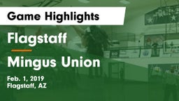 Flagstaff  vs Mingus Union  Game Highlights - Feb. 1, 2019
