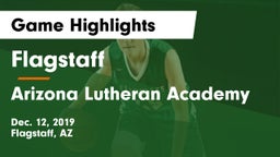 Flagstaff  vs Arizona Lutheran Academy  Game Highlights - Dec. 12, 2019