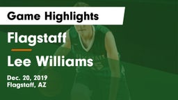 Flagstaff  vs Lee Williams  Game Highlights - Dec. 20, 2019