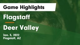 Flagstaff  vs Deer Valley  Game Highlights - Jan. 5, 2022