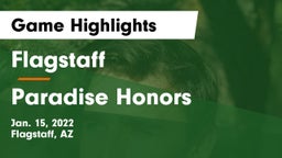 Flagstaff  vs Paradise Honors  Game Highlights - Jan. 15, 2022