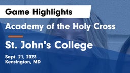 Academy of the Holy Cross vs St. John's College  Game Highlights - Sept. 21, 2023