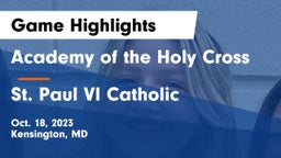 Academy of the Holy Cross vs St. Paul VI Catholic  Game Highlights - Oct. 18, 2023