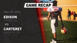 Recap: Edison  vs. Carteret  2015