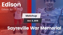 Matchup: Edison  vs. Sayreville War Memorial  2018
