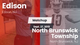 Matchup: Edison  vs. North Brunswick Township  2019