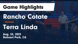Rancho Cotate  vs Terra Linda  Game Highlights - Aug. 24, 2023