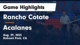 Rancho Cotate  vs Acalanes  Game Highlights - Aug. 29, 2023