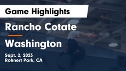 Rancho Cotate  vs Washington Game Highlights - Sept. 2, 2023