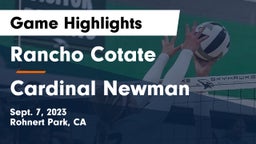 Rancho Cotate  vs Cardinal Newman  Game Highlights - Sept. 7, 2023