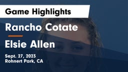 Rancho Cotate  vs Elsie Allen Game Highlights - Sept. 27, 2023