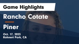 Rancho Cotate  vs Piner Game Highlights - Oct. 17, 2023