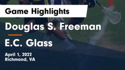 Douglas S. Freeman  vs E.C. Glass  Game Highlights - April 1, 2022