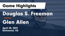 Douglas S. Freeman  vs Glen Allen  Game Highlights - April 28, 2022