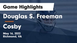 Douglas S. Freeman  vs Cosby  Game Highlights - May 16, 2022