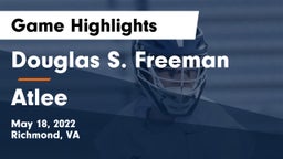 Douglas S. Freeman  vs Atlee  Game Highlights - May 18, 2022