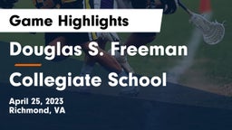 Douglas S. Freeman  vs Collegiate School Game Highlights - April 25, 2023
