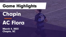 Chapin  vs AC Flora  Game Highlights - March 4, 2022