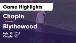 Chapin  vs Blythewood  Game Highlights - Feb. 23, 2023