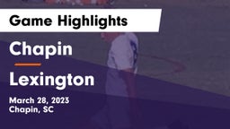 Chapin  vs Lexington  Game Highlights - March 28, 2023