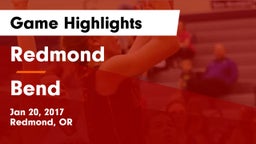 Redmond  vs Bend  Game Highlights - Jan 20, 2017