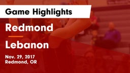Redmond  vs Lebanon  Game Highlights - Nov. 29, 2017