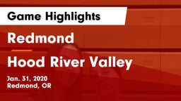 Redmond  vs Hood River Valley  Game Highlights - Jan. 31, 2020