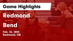 Redmond  vs Bend  Game Highlights - Feb. 26, 2024