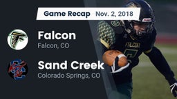 Recap: Falcon   vs. Sand Creek  2018
