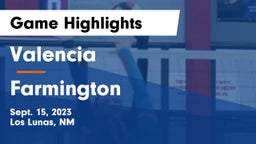 Valencia  vs Farmington  Game Highlights - Sept. 15, 2023
