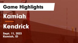 Kamiah  vs Kendrick Game Highlights - Sept. 11, 2023