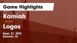 Kamiah  vs Logos Game Highlights - Sept. 21, 2023