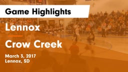 Lennox  vs Crow Creek Game Highlights - March 3, 2017