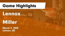 Lennox  vs Miller  Game Highlights - March 9, 2020