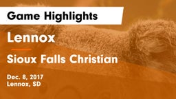 Lennox  vs Sioux Falls Christian  Game Highlights - Dec. 8, 2017