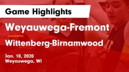 Weyauwega-Fremont  vs Wittenberg-Birnamwood  Game Highlights - Jan. 10, 2020