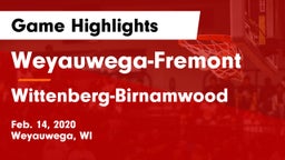 Weyauwega-Fremont  vs Wittenberg-Birnamwood  Game Highlights - Feb. 14, 2020